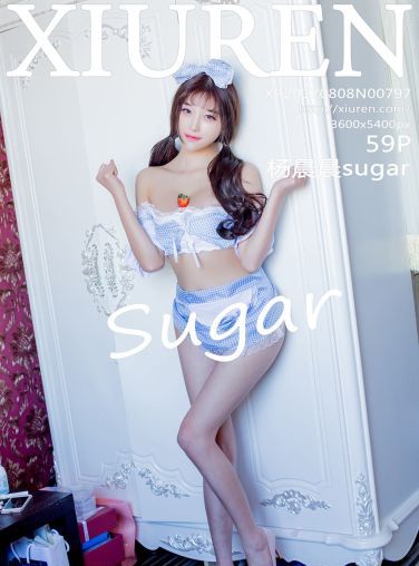 [秀人网]美媛馆No.797 杨晨晨sugar[60P]